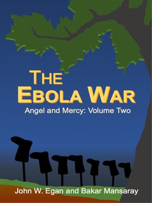 cover image of The Ebola War